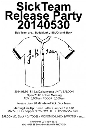 20140530 - Sick Team Release Party