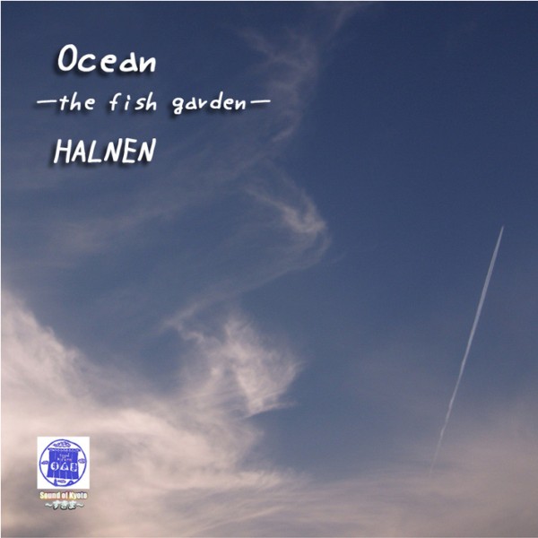 Sound of KYOTO -すきま- / Ocean -the fish garden-