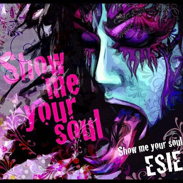 Show me your soul