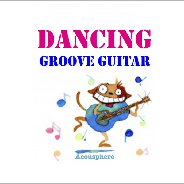 DANCING GROOVE GUITAR