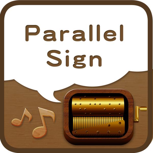 Parallel Sign