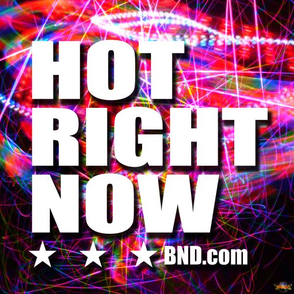 HOT RIGHT NOW