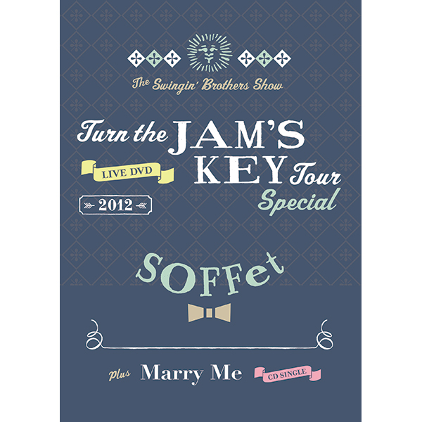 Turn the JAM'S KEY TOUR SPECIAL 2012 -2MC1DJ1TJB- + Marry Me