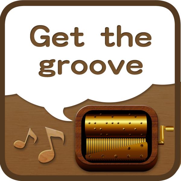 Get the groove