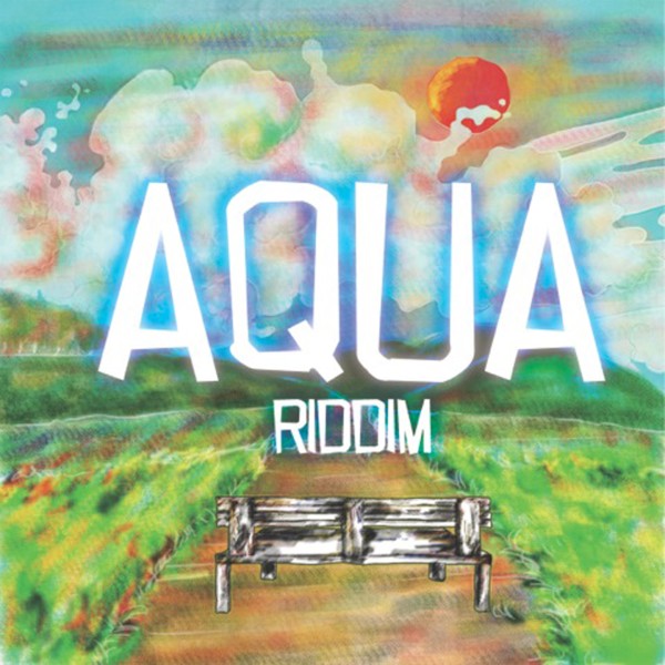 AQUA Riddim -Single