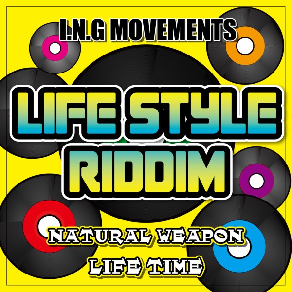 LIFE TIME (LIFE STYLE RIDDIM) -Single