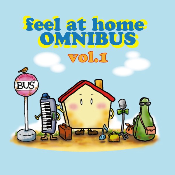 feel at home OMNIBUS vol.1