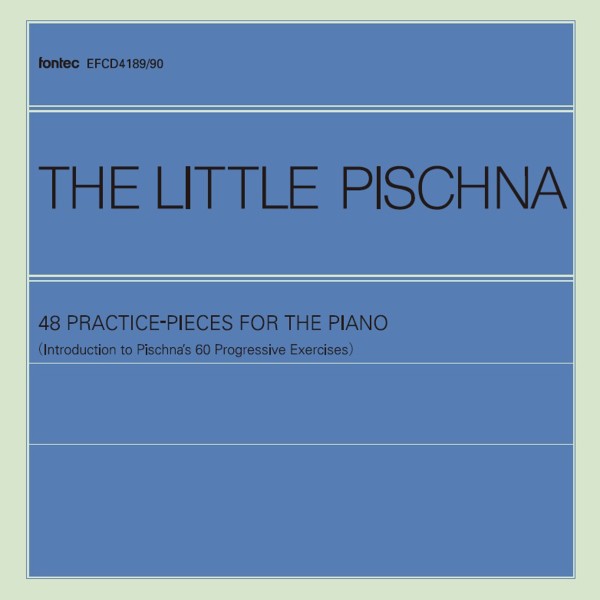 リトル ピシュナ　48の基礎練習曲集 (60の練習曲への導入) vol.1[全音楽譜準拠] （監修： 藤原亜美）