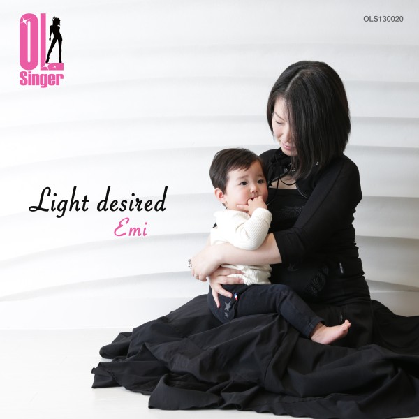 Light desired(OL Singer)