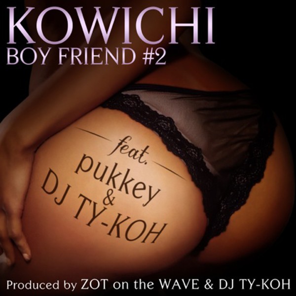 BOYFRIEND#2 feat. pukkey & DJ TY-KOH