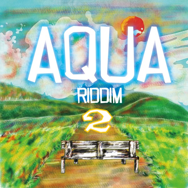 AQUA Riddim vol.2 -Single