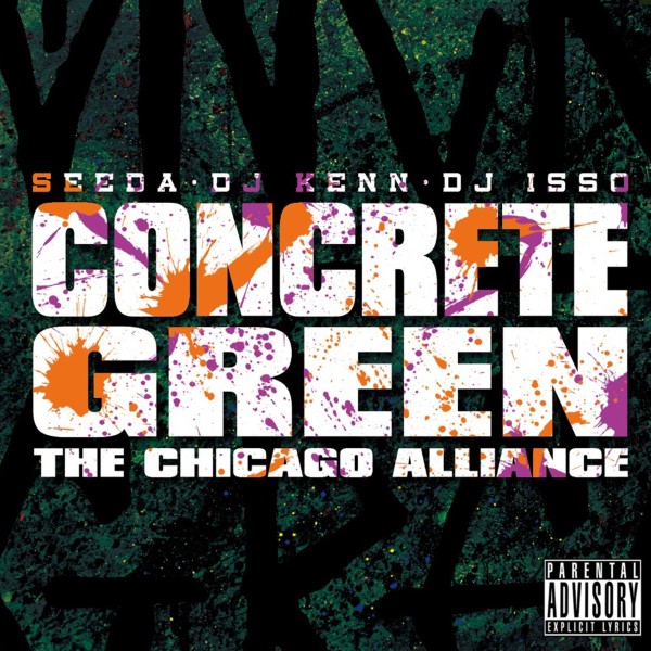 CONCRETE GREEN THE CHICAGO ALLIANCE SINGLE