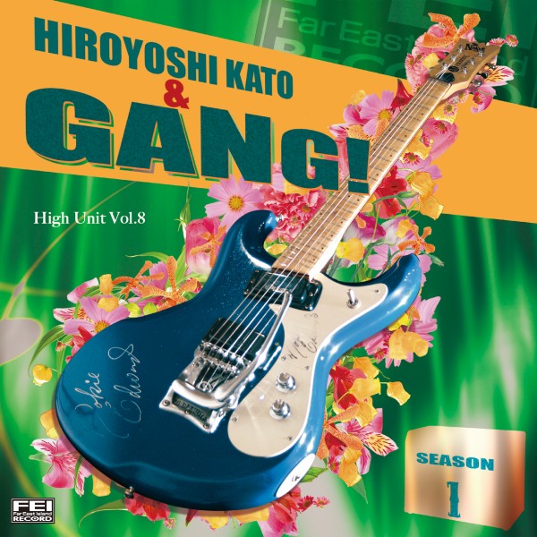 Hiroyoshi Kato & GANG Season 1