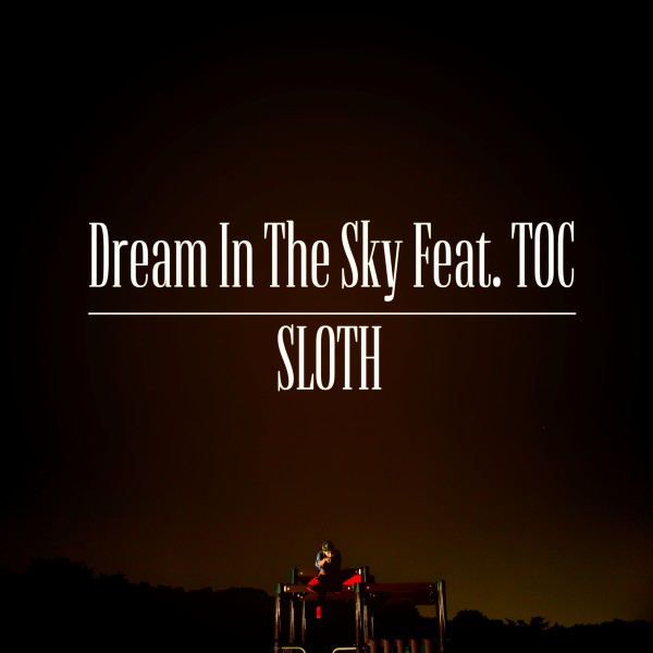 Dream In The Sky Feat. TOC