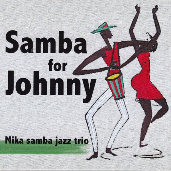 Samba for Johnny