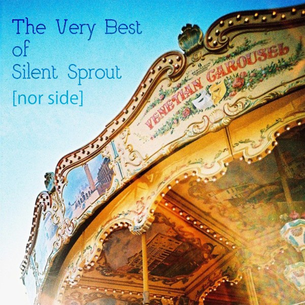 The Very Best of Silent Sprout [nor side]