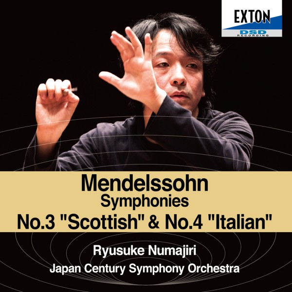 メンデルスゾーン：交響曲 第4番 「イタリア」 & 第3番 「スコットランド」