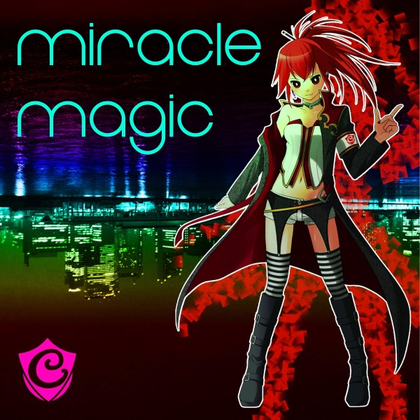 Miracle Magic feat.CUL