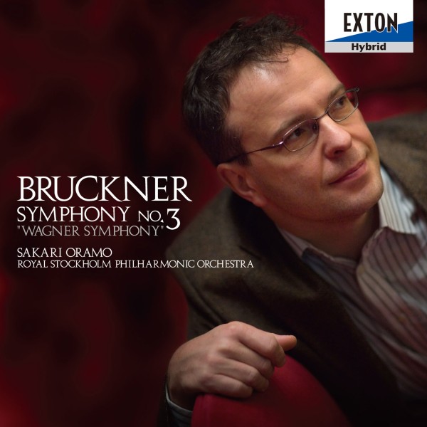 ブルックナー：交響曲第 3番「ワーグナー」