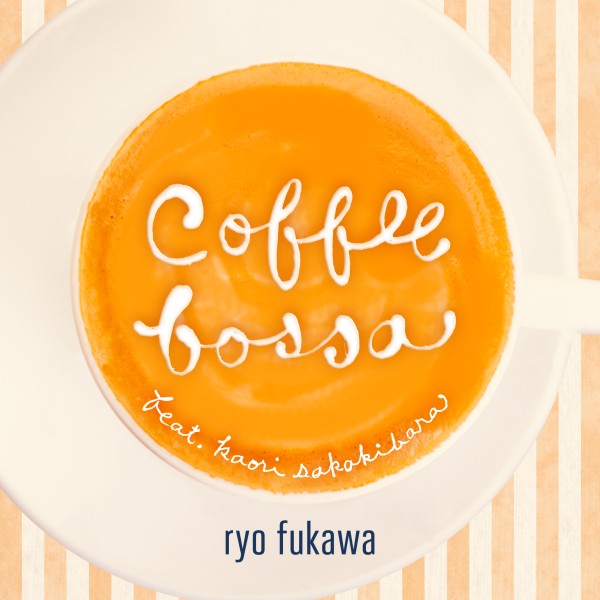 coffee bossa feat. kaori sakakibara