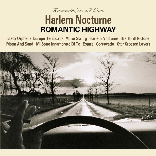 Harlem Nocturne〜Romantic Highway