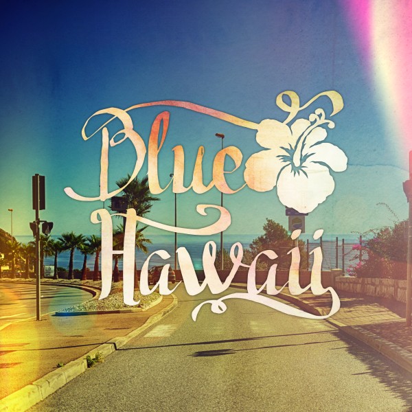 Blue Hawaii - EP