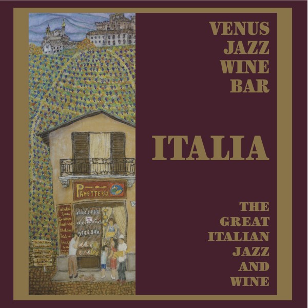 Venus Jazz Wine Bar - The Great Italian Jazz & Wine