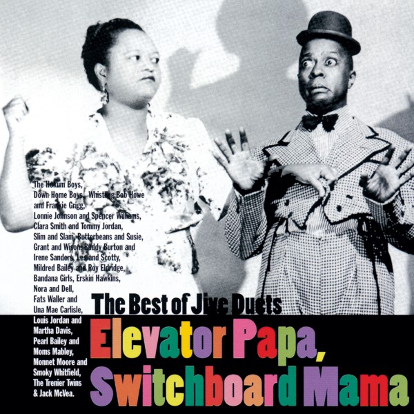 Elevator Papa, Switchboard Mama - The Best of Jive Duets