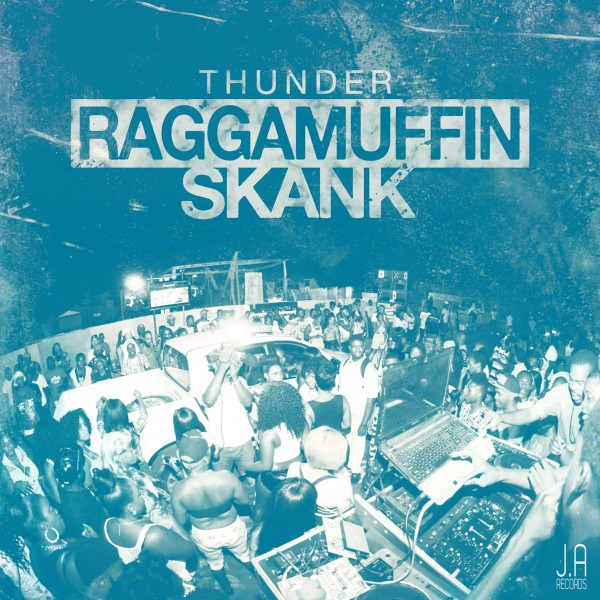 RAGGAMUFFIN SKANK -Single