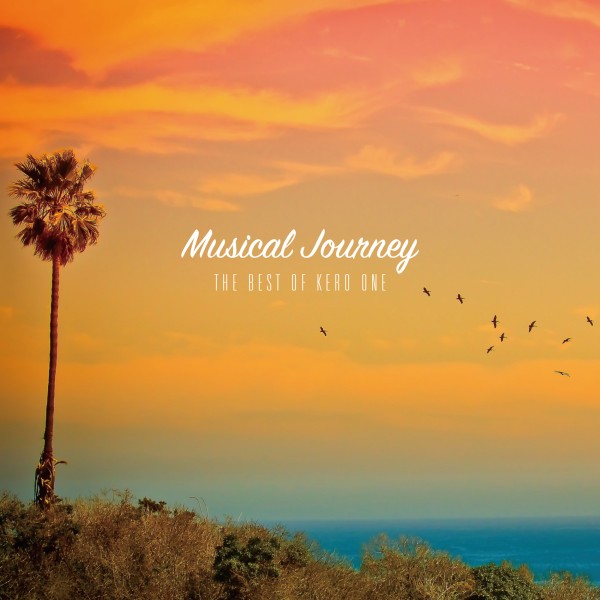 Musical Journey - The Best of Kero One