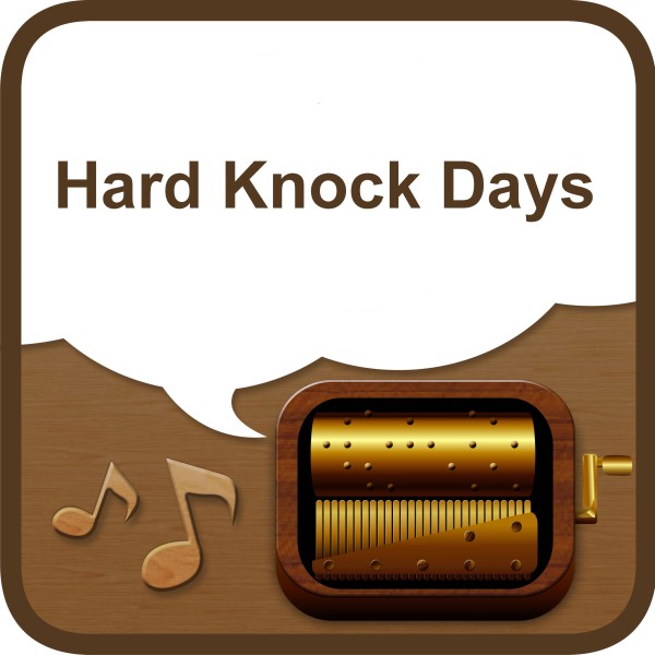 Hard Knock Days