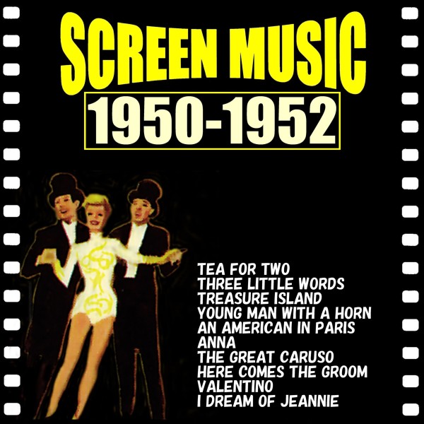 映画音楽大全集 1950-1952 二人でお茶を／巴里のアメリカ人