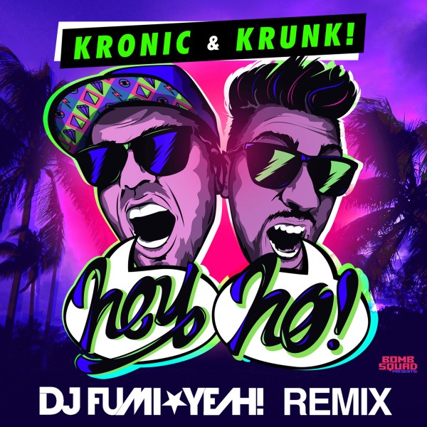 Hey Ho (DJ FUMI★YEAH! Remix)