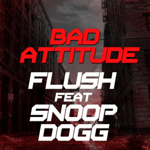 BAD ATITTUDE(feat.Snnop Dogg)