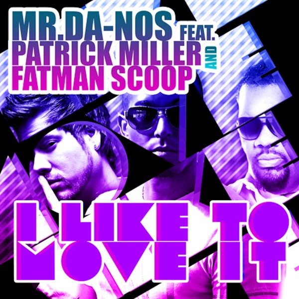 I Like To Move It (feat. Patrick Miller & Fatman Scoop)