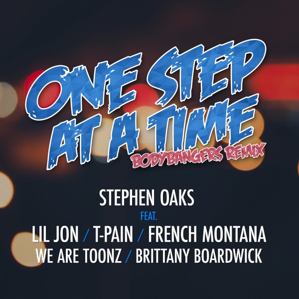 One Step At A Time (feat. Lil Jon, Tpain & French Montana, We Are Tonez & Brittany Boardwick)