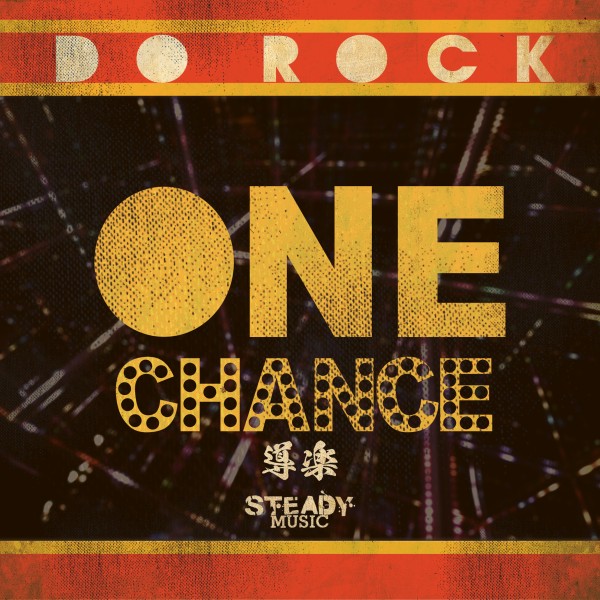 ONE CHANCE -Single