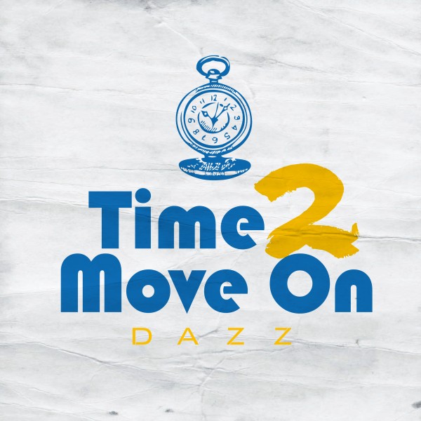 Time 2 Move On -Single