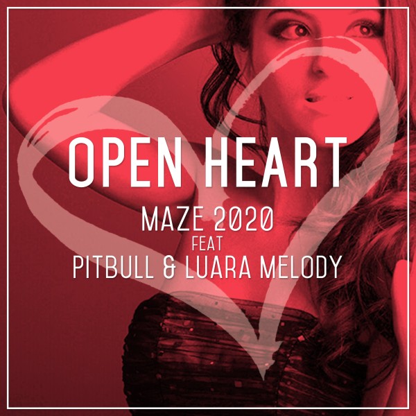 Open Heart (feat.Pitbull and Luara Melody)