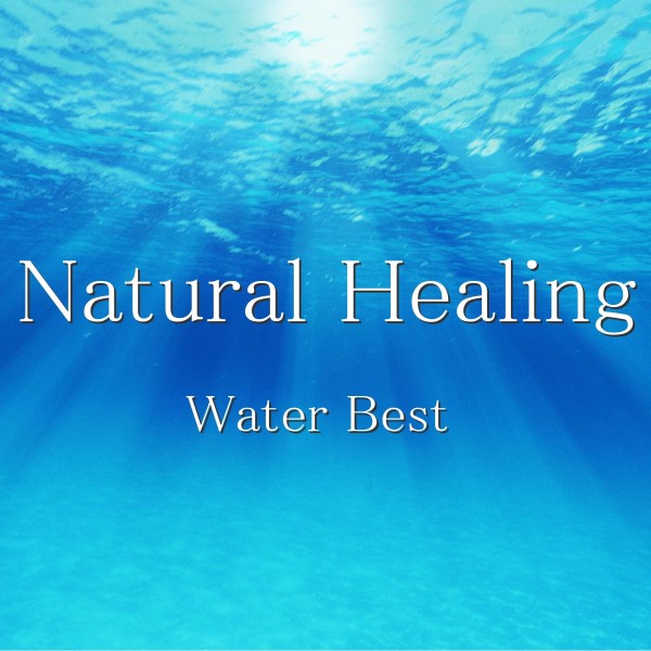 Natural Healing Water Best