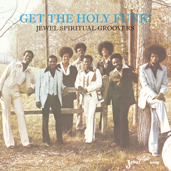 Get The Holy Funk! - Jewel Spiritual Groovers