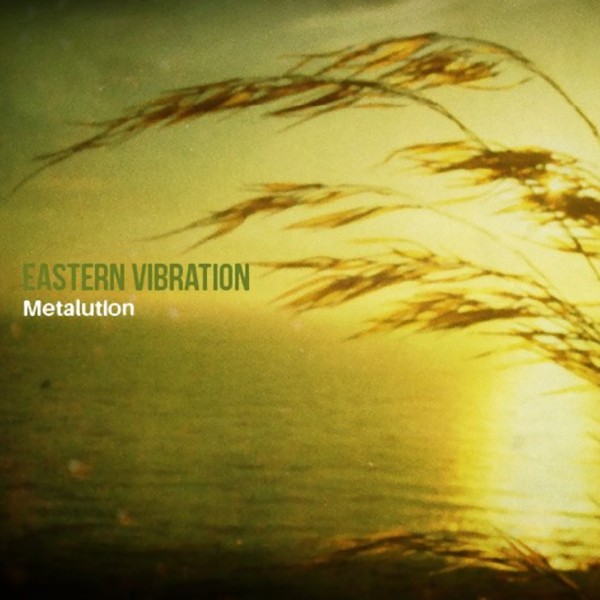 Eastern Vibration