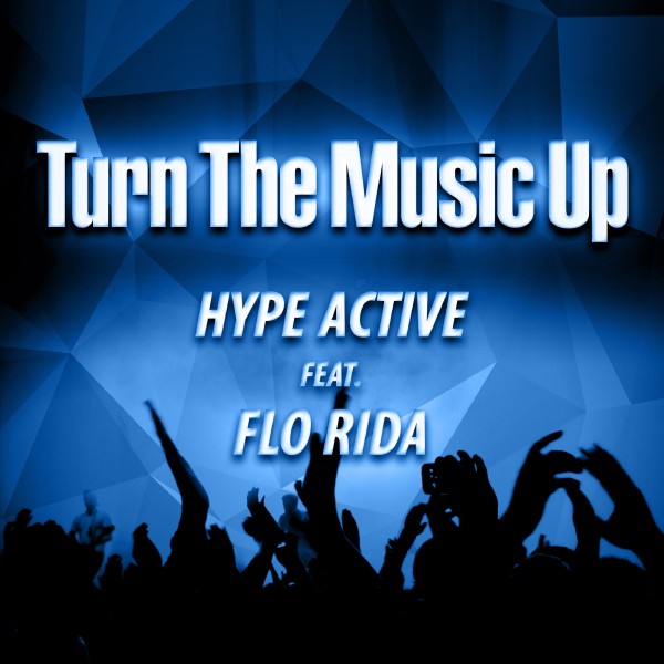 Turn The Music Up (feat. Flo Rida)