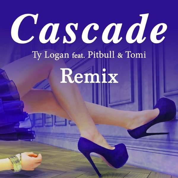 Cascade Remix (feat. Pitbull & Tomi)
