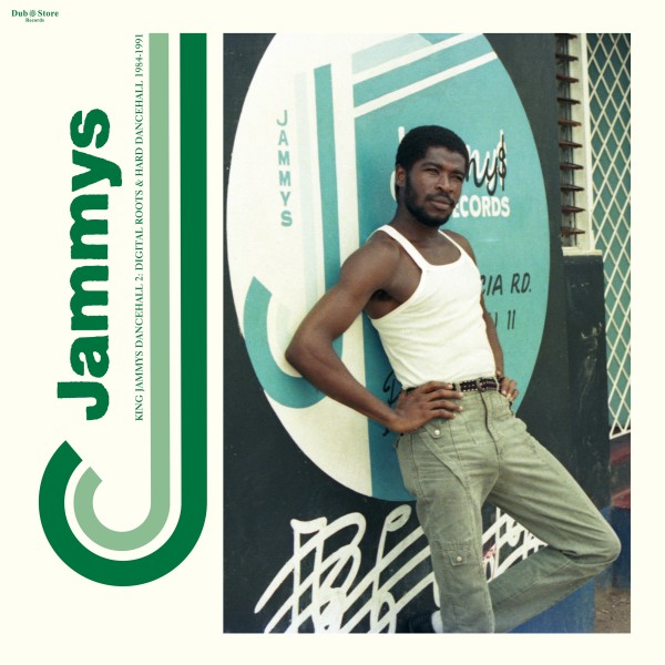 King Jammys Dancehall 2: Digital Roots & Hard Dancehall 1984-1991