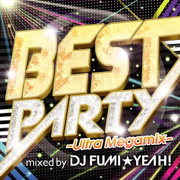 BEST PARTY -Ultra Megamix-