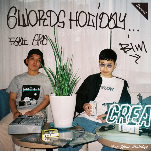 6 Words Holiday feat. ERA