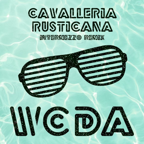 Cavalleria Rusticana (Intermezzo Remix)