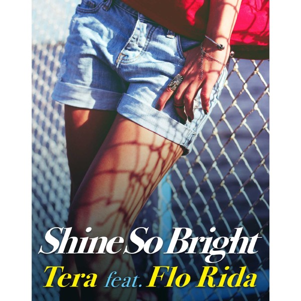 Shine So Bright (feat. Flo Rida)