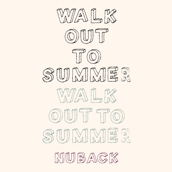 Walk Out To Summer